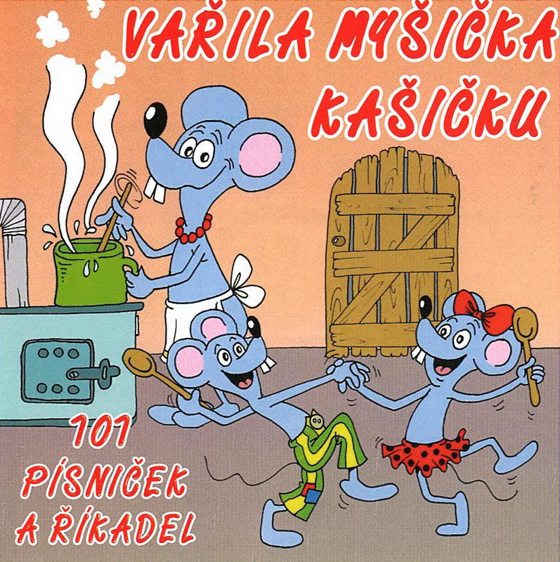 Vařila myšička kašičku CD