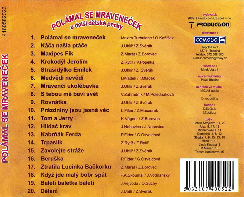 Polámal se mraveneček CD