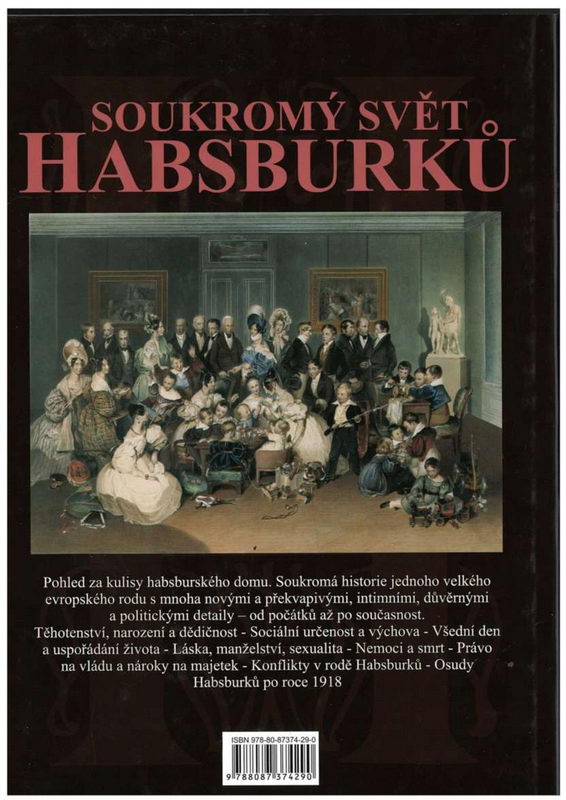 Soukromý svět Habsburků (Karl Vocelka / Lynne Heller)