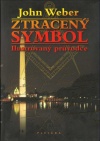 Ztracený symbol (John Weber)