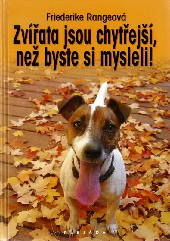 Zvířata jsou chytřejší, než byste si mysleli! (Friederike Rangeová)