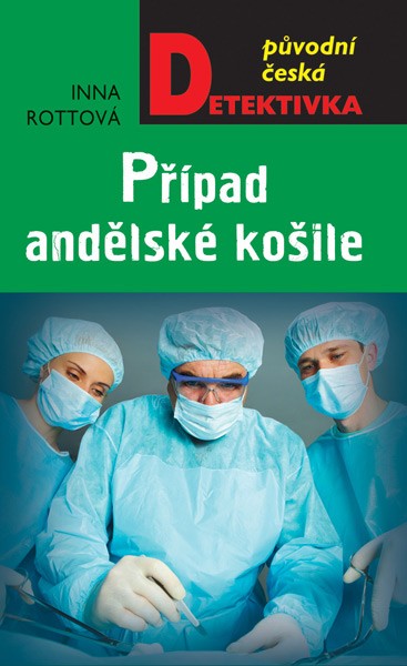 Případ andělské košile kniha