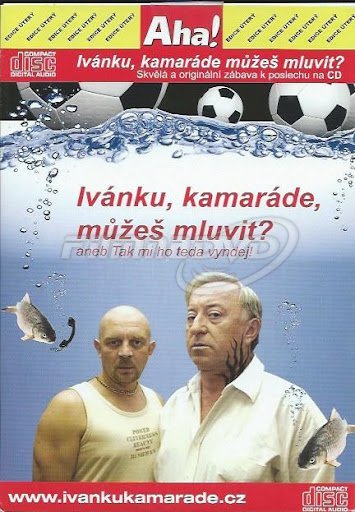 Ivánku, kamaráde můžeš mluvit? CD