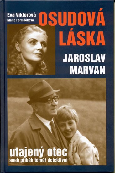 Osudová láska Jaroslav Marvan kniha