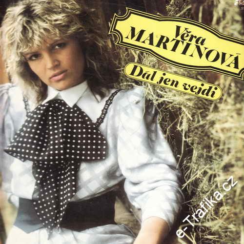 Věra Martinová, Dál jen vejdi, 1989 LP Vinyl použité