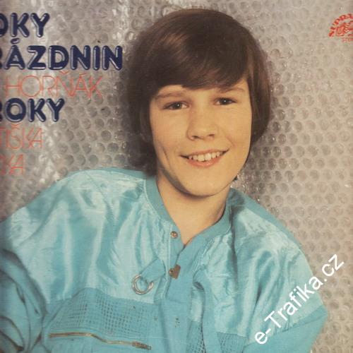 Dva roky prázdnin Pavel Horňák Kroky, 1985 LP Vinyl použité