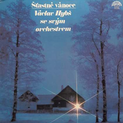 Václav Hybš se svým orchestrem Šťastné vánoce, 1980 LP Vinyl použité