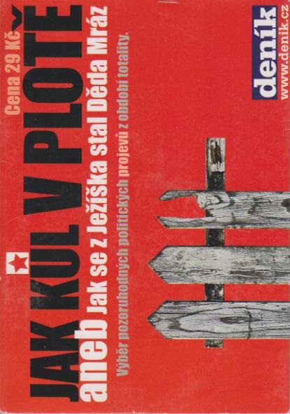 Jak kůl v plotě aneb jak se z Ježíška stal Děda Mráz CD