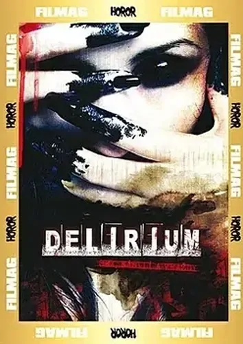 Delirium DVD