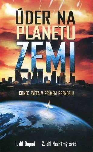Úder na planetu Zemi