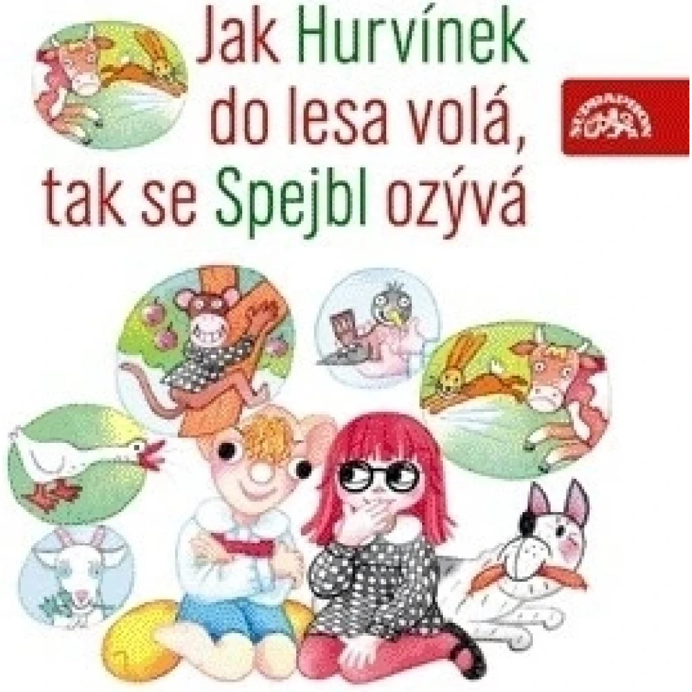 Jak Hurvínek do lesa volá, tak se Spejbl ozývá S+H 26 - Tušl, Kirschner CD