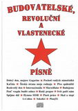 Budovatelské, revoluční a vlastenecké písně CD