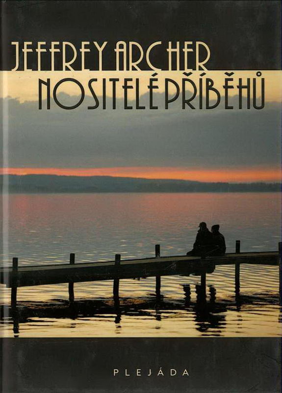 Nositelé příběhů (Jeffrey Archer)