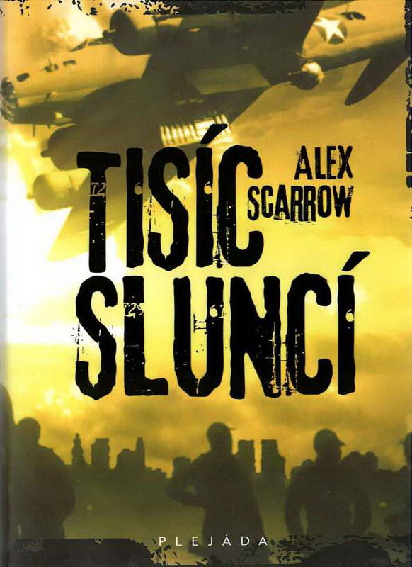 Tisíc sluncí (Alex Scarrow)