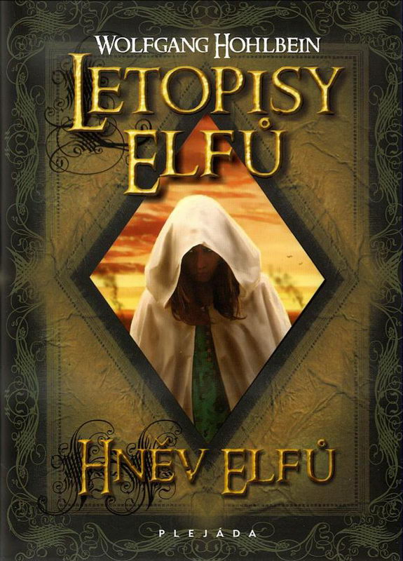 Letopisy elfů 2 - Hněv elfů (Wolfgang Hohlbein)