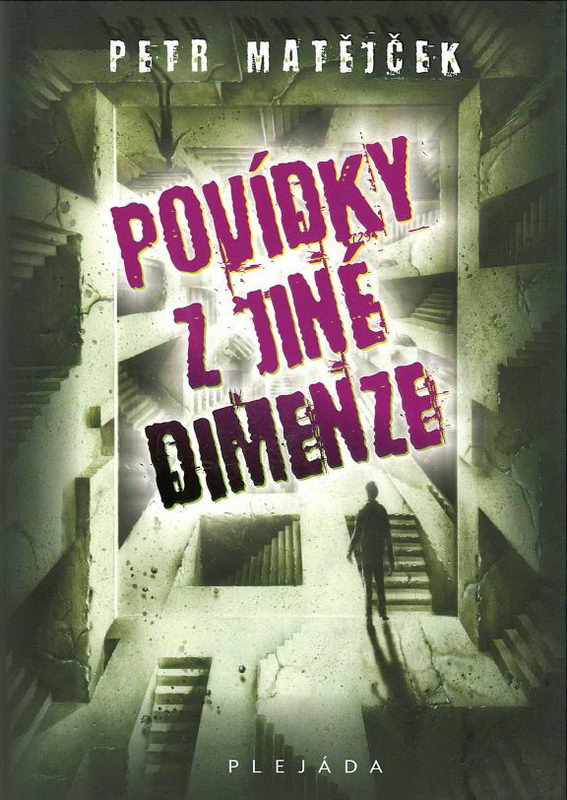 Povídky z jiné dimenze (Petr Matějček)