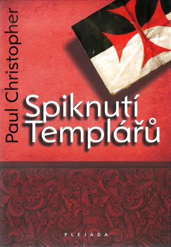 Spiknutí Templářů - Paul Christopher