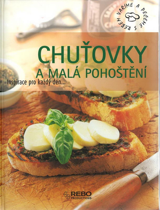 Chuťovky a malá pohoštění
