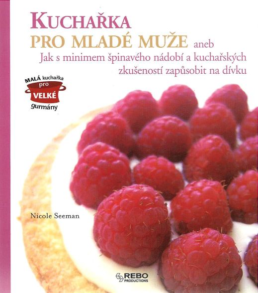 Kuchařka pro mladé muže