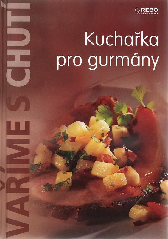 Kuchařka pro gurmány