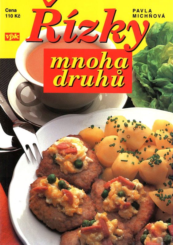Řízky mnoha druhů (Pavla Michňová)