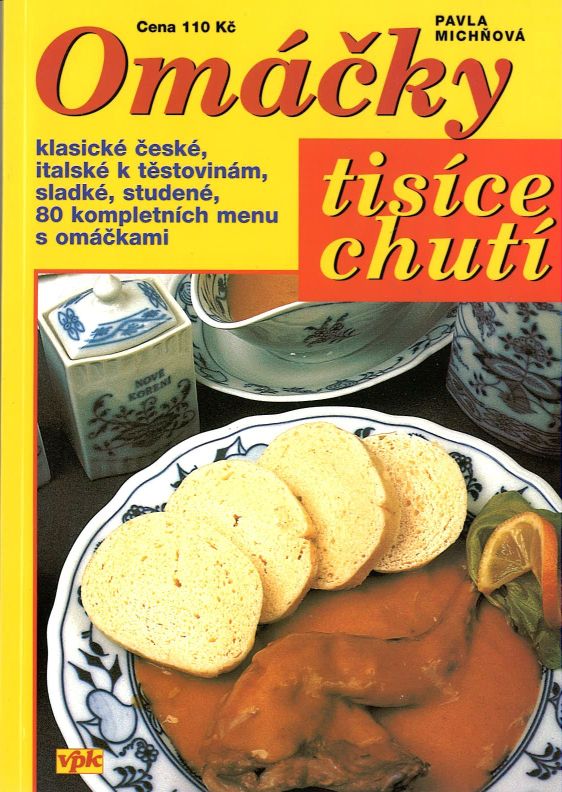 Omáčky tisíce chutí (Pavla Michňová)