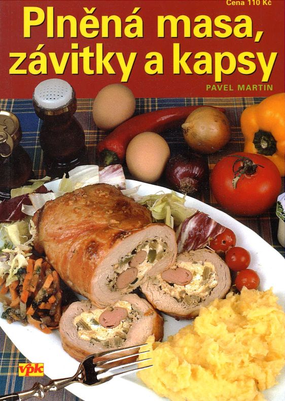 Plněná masa, závitky a kapsy (Pavel Martin)