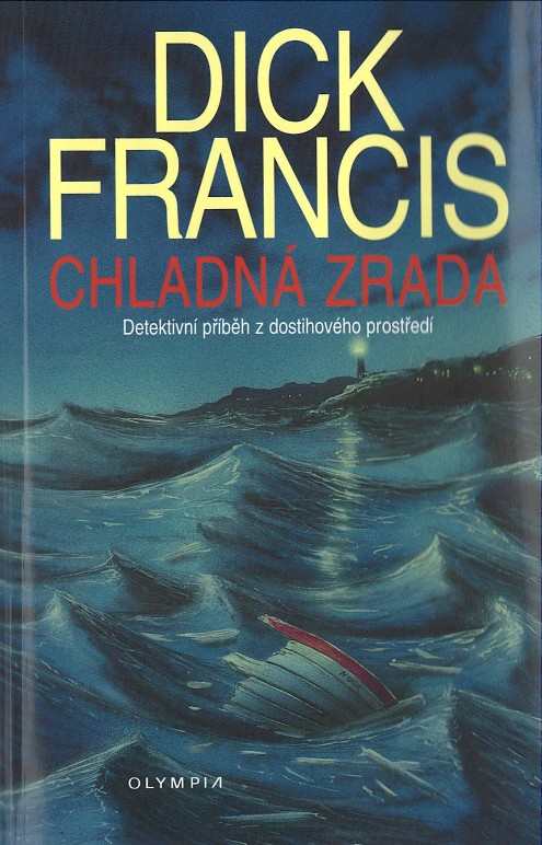Chladná zrada (Dick Francis)