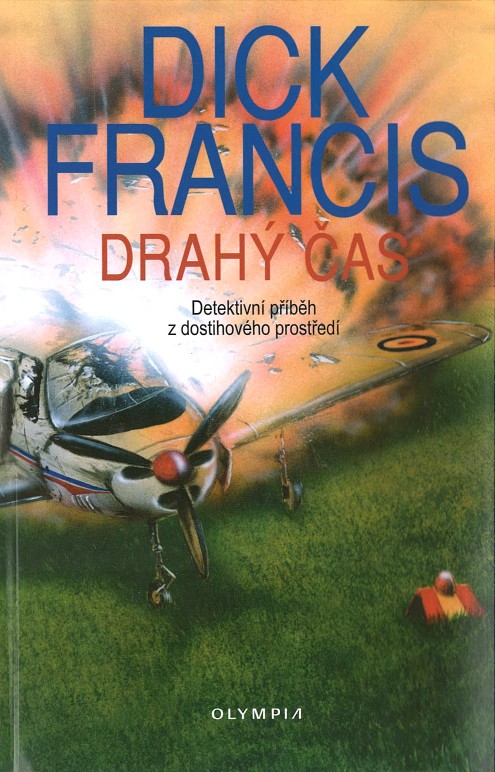 Drahý čas (Dick Francis)