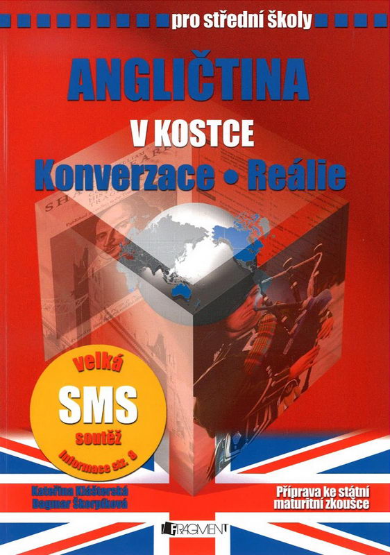 Angličtina v kostce pro střední školy (Kateřina Klášterská, Dagmar Škorpíková)