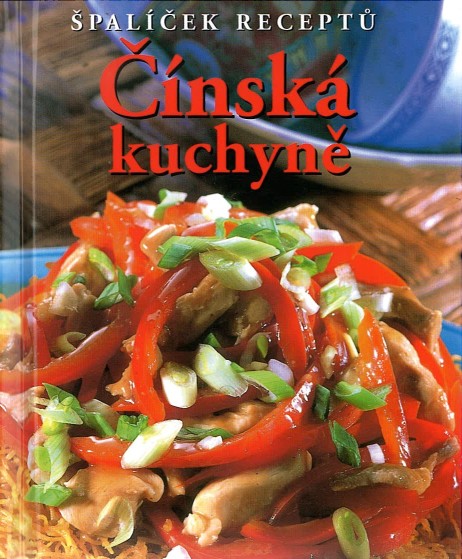 Čínská kuchyně (Jenny Staceyová)