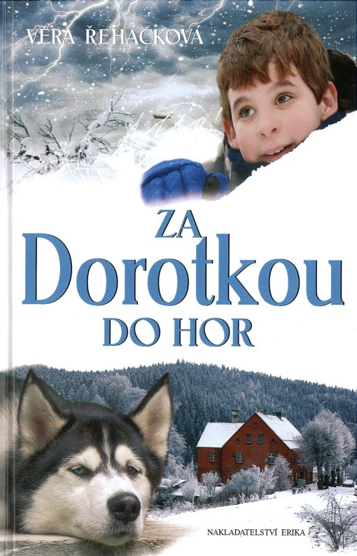 Za Dorotkou do hor (Věra Řeháčková)