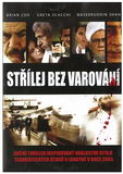 Střílej bez varování DVD