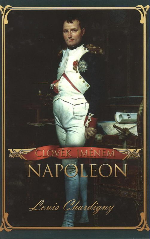 Člověk jménem Napoleon (Louis Chardigny)