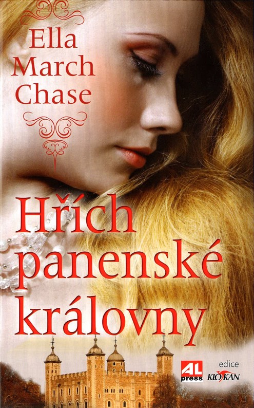 Hřích panenské královny (Ella March Chase)