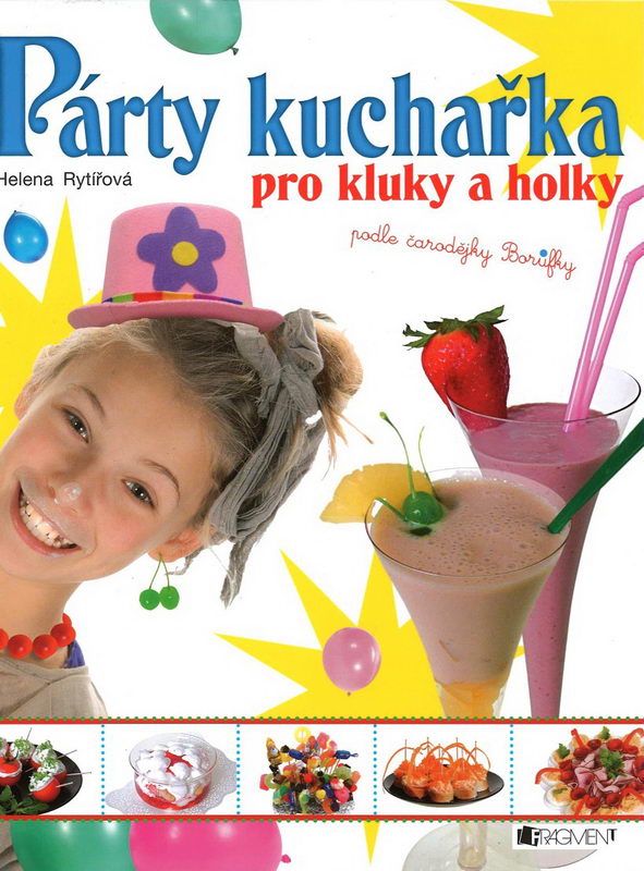 Párty kuchařka pro kluky a holky