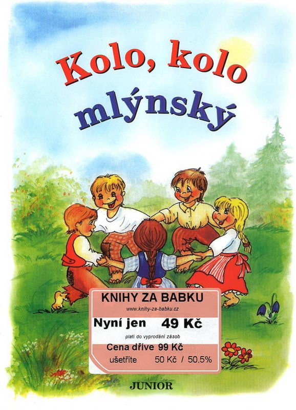 Kolo, kolo mlýnský - leporelo
