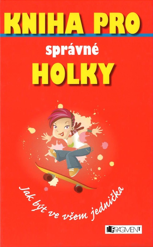 Kniha pro správné holky