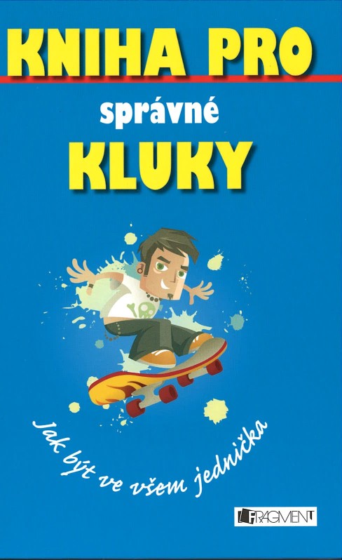 Kniha pro správné kluky