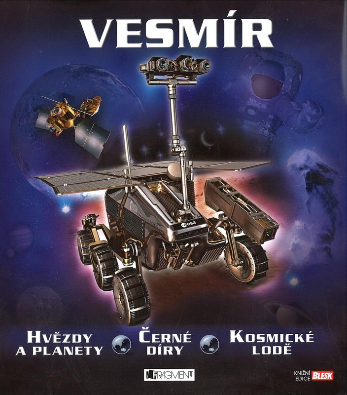 Vesmír - Hvězdy a planety, černé díry, kosmické lodě