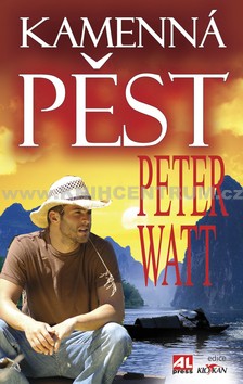 Kamenná pěst - Peter Watt