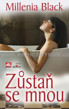Zůstaň se mnou - Millenia Black