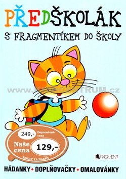 Předškolák s Fragmentíkem do školy - kniha