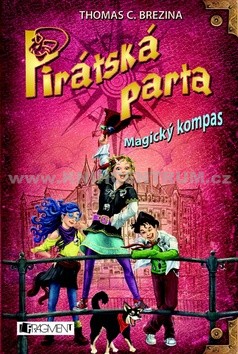 Pirátská parta - Magický kompas - Thomas C. Brezina