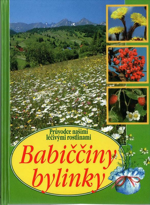 Babiččiny bylinky - Aurélia Dugasová