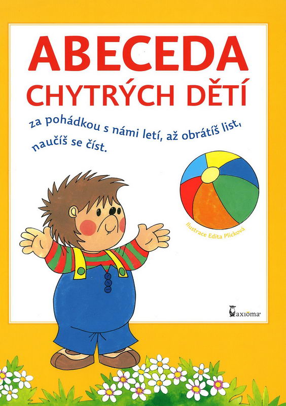 Abeceda chytrých dětí - Edita Plicková, Marie Tetourová