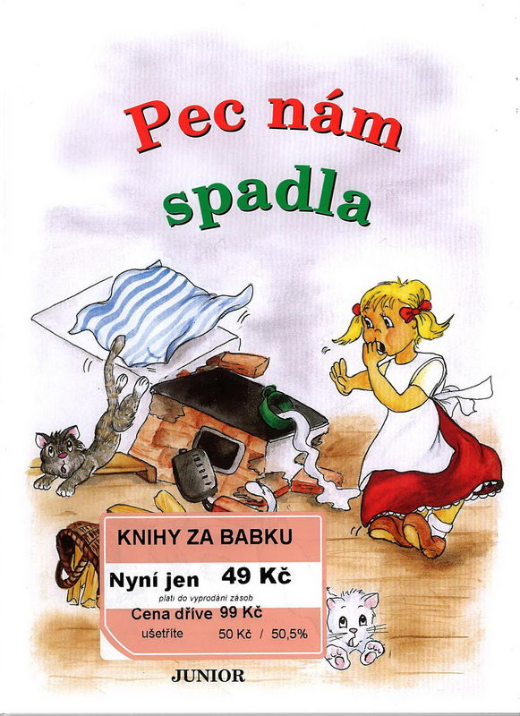 Pec nám spadla - Vladimíra Vopičková