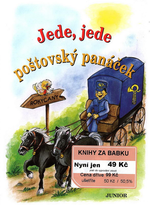 Jede, jede poštovský panáček - Vladimíra Vopičková