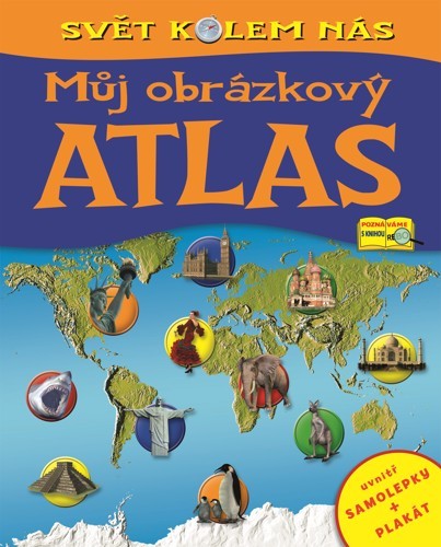 Můj obrázkový atlas, svět kolem nás