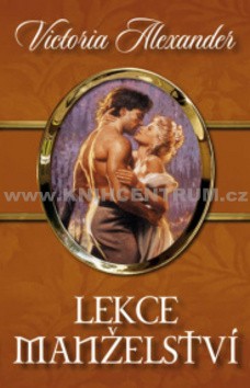 Lekce manželství - Victoria Alexander